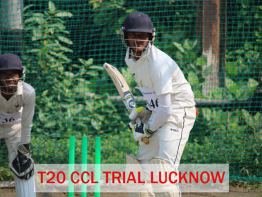 T20 CCL Lucknow Cricket Trial