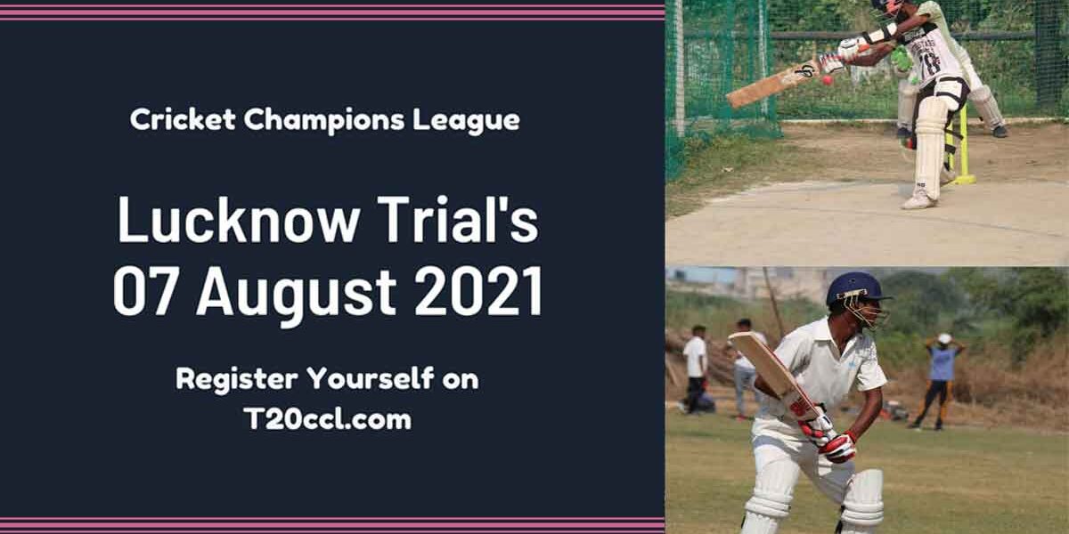 ccl-cricket-trials-date-announce CCL Lucknow UP Cricket Trials 2021