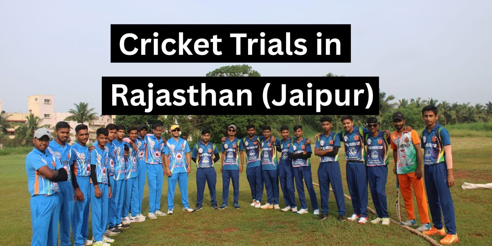 Cricket Trials in Rajasthan  Jaipur Cricket Trials in Rajasthan Jaipur