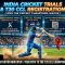 Cricket Trials Registration India