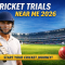cricket trials near me