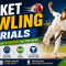 Cricket Bowling Trials